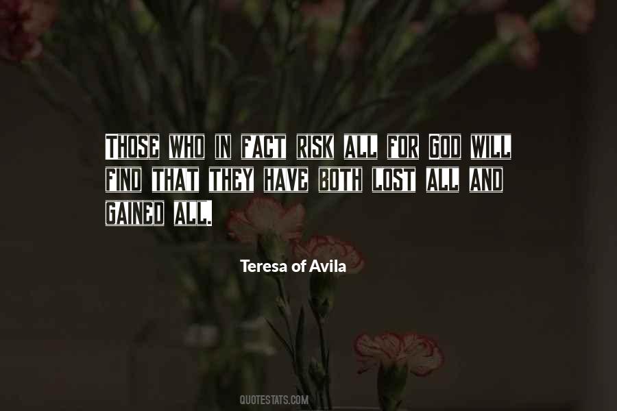 Teresa D'avila Quotes #244630