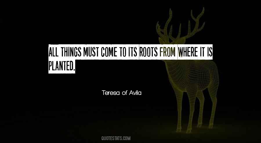 Teresa D'avila Quotes #321202
