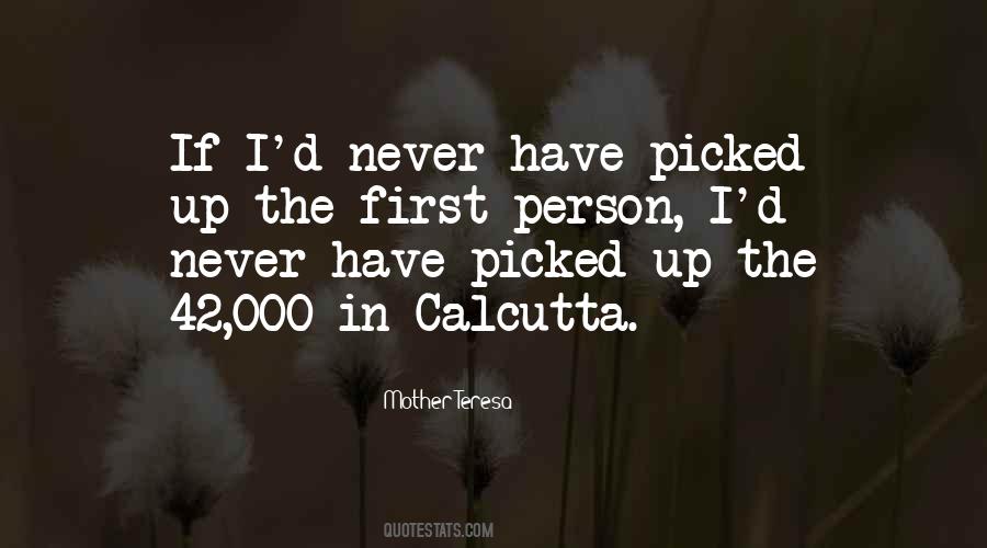 Teresa Of Calcutta Quotes #823367
