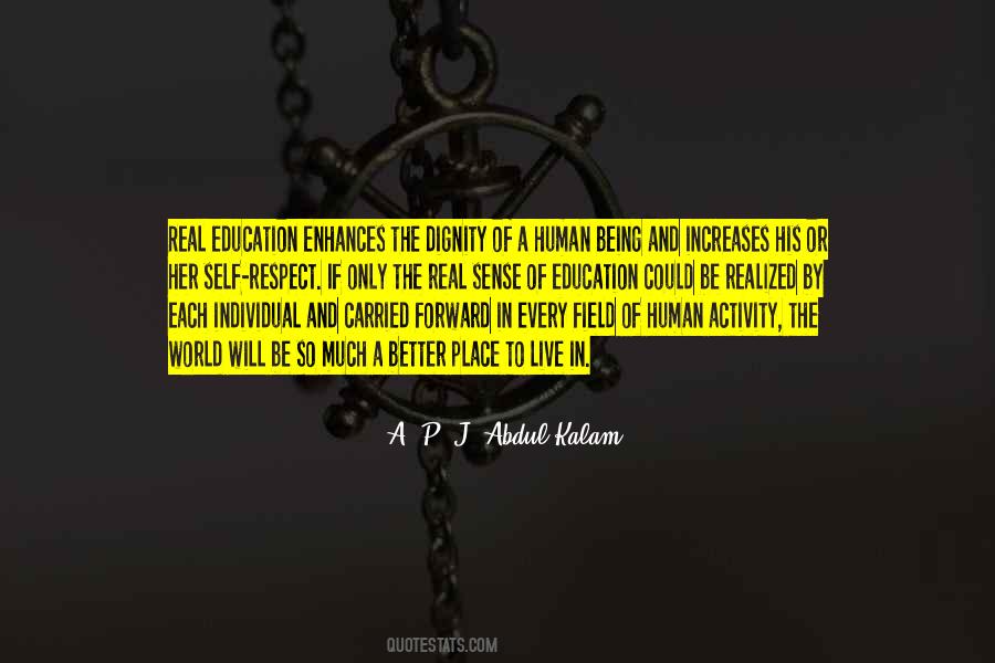 Quotes About Being In The Real World #1112474