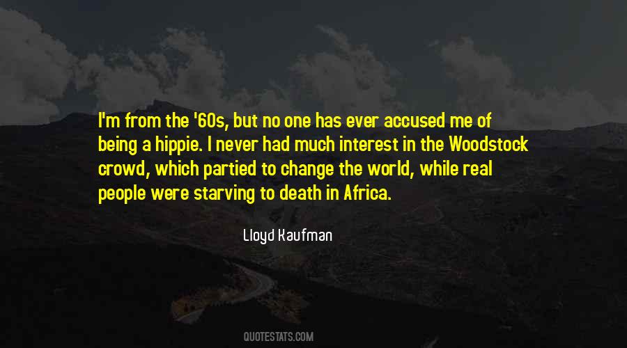 Quotes About Being In The Real World #1215616