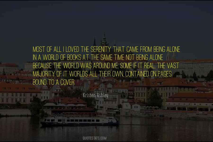 Quotes About Being In The Real World #1814186