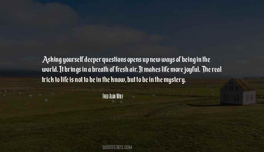 Quotes About Being In The Real World #277709
