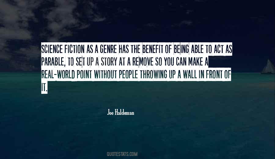 Quotes About Being In The Real World #347031
