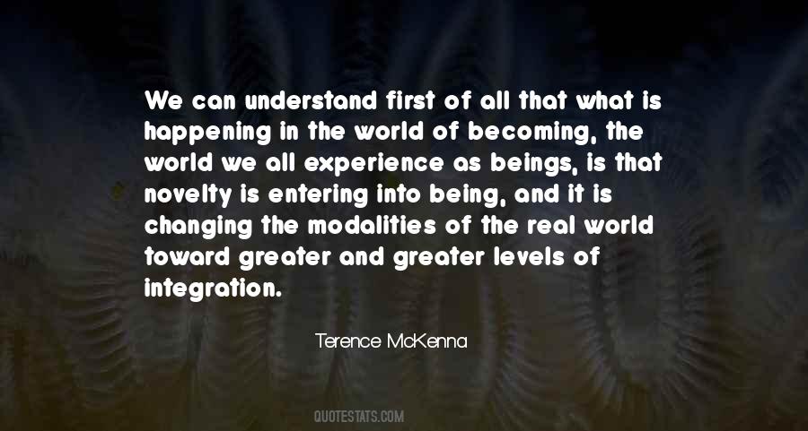 Quotes About Being In The Real World #723277