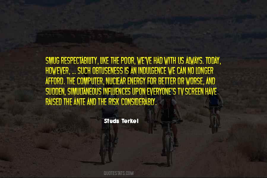 Terkel Quotes #946089