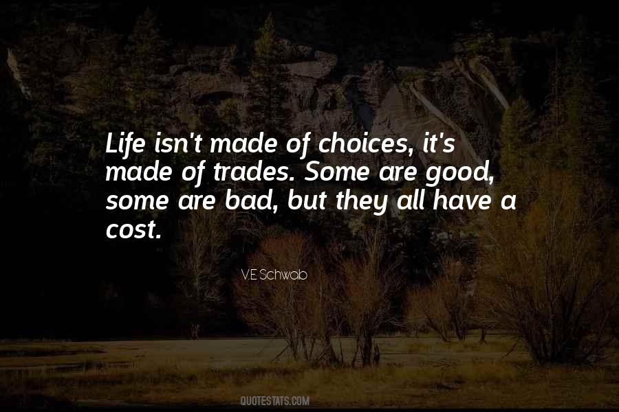 Quotes About Bad Choices Made #1096309