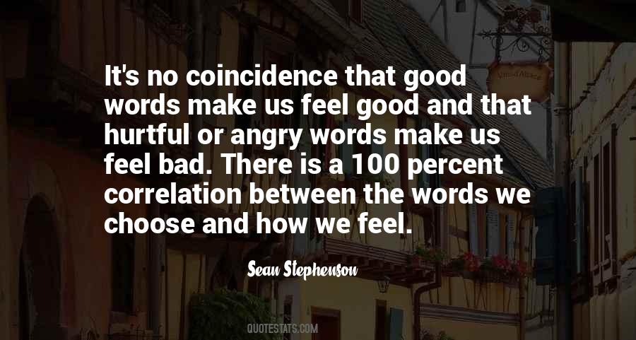 Quotes About Bad Coincidence #996970