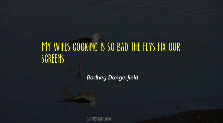 Quotes About Bad Cooking #782858