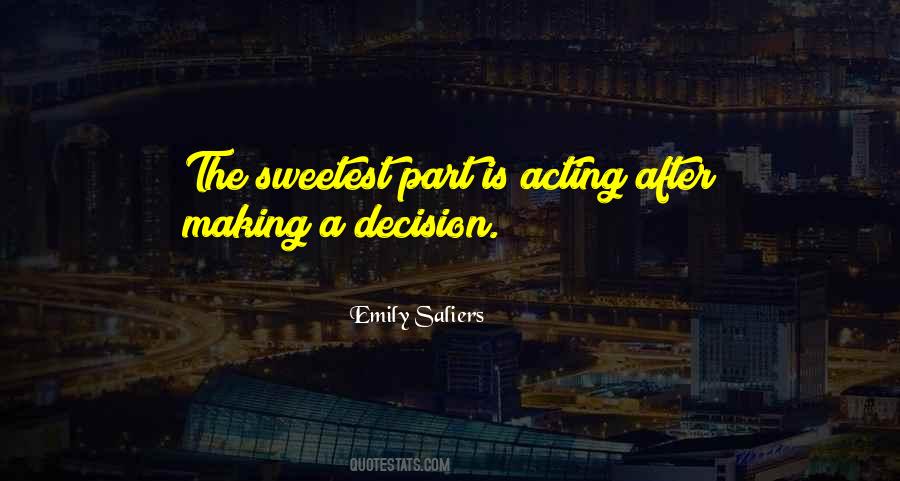 Quotes About Bad Decision Making #141603