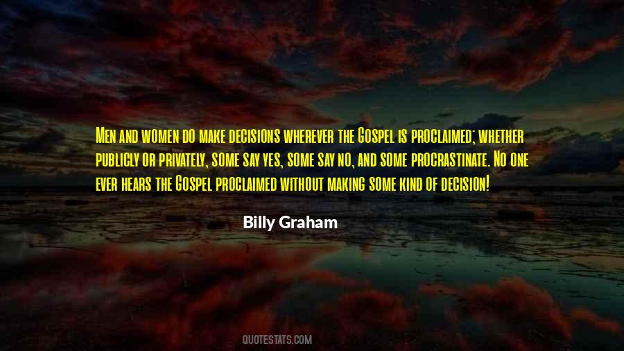 Quotes About Bad Decision Making #27615