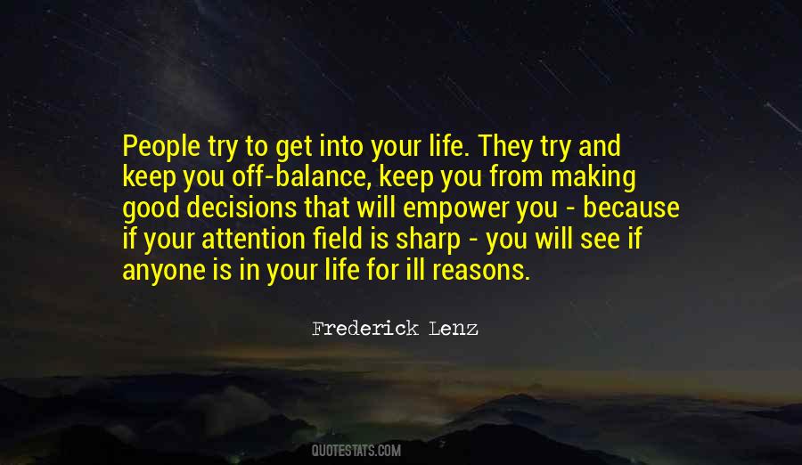 Quotes About Bad Decision Making #30135