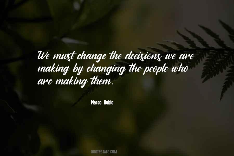 Quotes About Bad Decision Making #40456