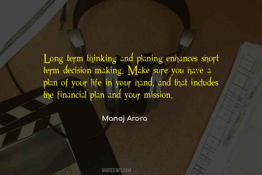 Quotes About Bad Decision Making #4513
