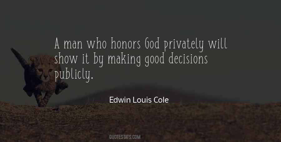 Quotes About Bad Decision Making #5342