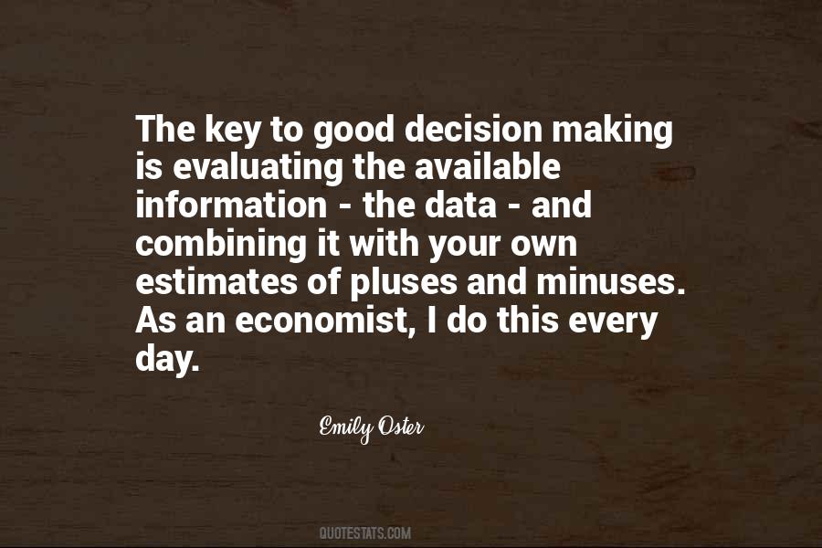 Quotes About Bad Decision Making #92690
