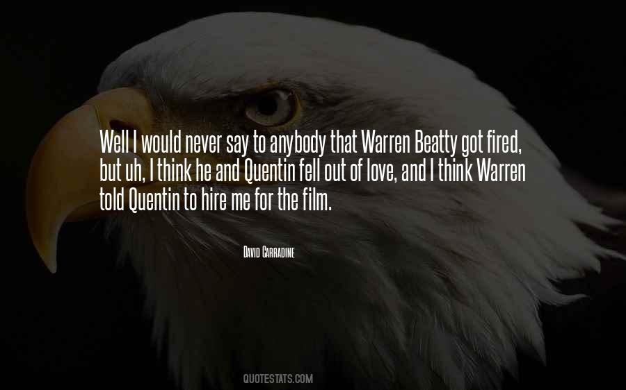 Quotes About Warren Beatty #1037005