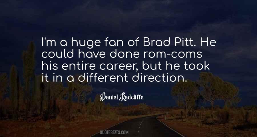 Quotes About Brad Pitt #1399491