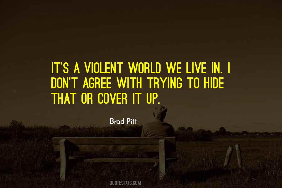 Quotes About Brad Pitt #268492 Quotes About Brad Pitt #268492