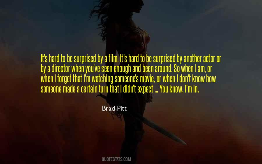 Quotes About Brad Pitt #317508 Quotes About Brad Pitt #317508