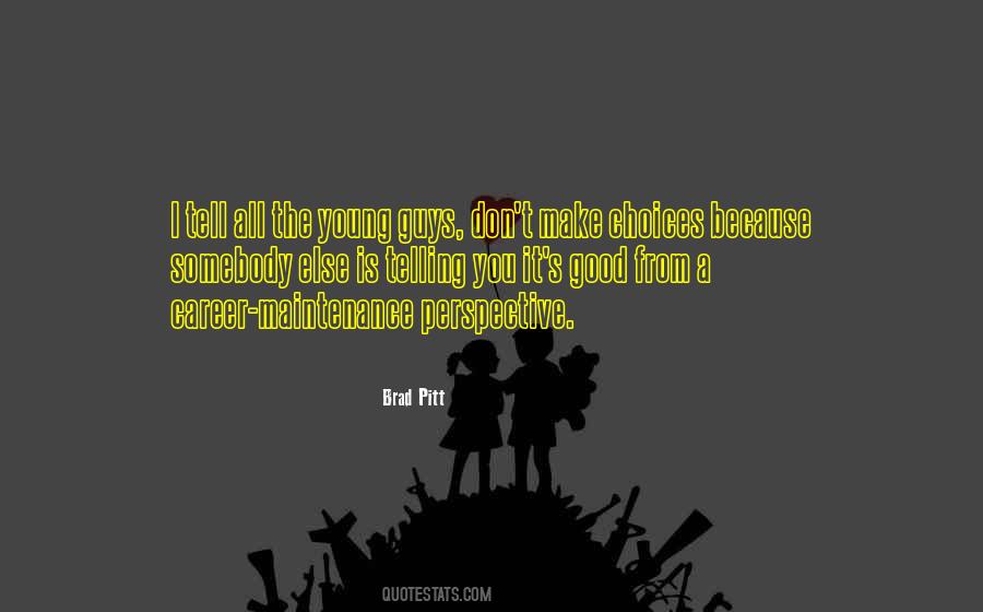 Quotes About Brad Pitt #402328 Quotes About Brad Pitt #402328