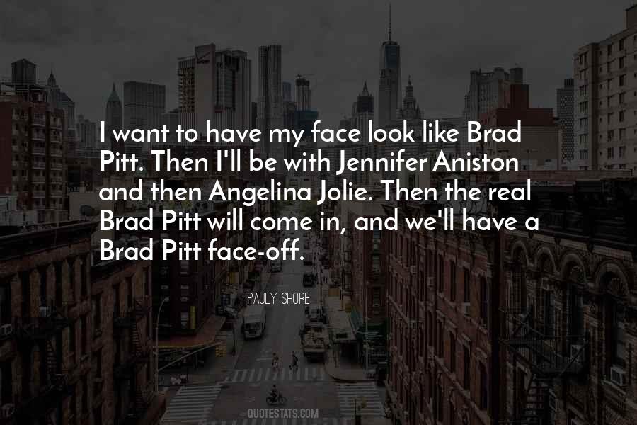 Quotes About Brad Pitt #523145