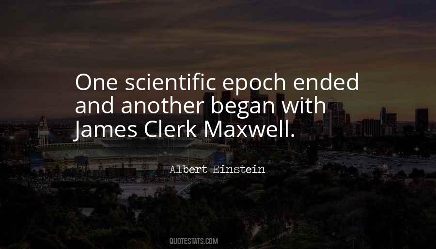 Quotes About James Clerk Maxwell #286115