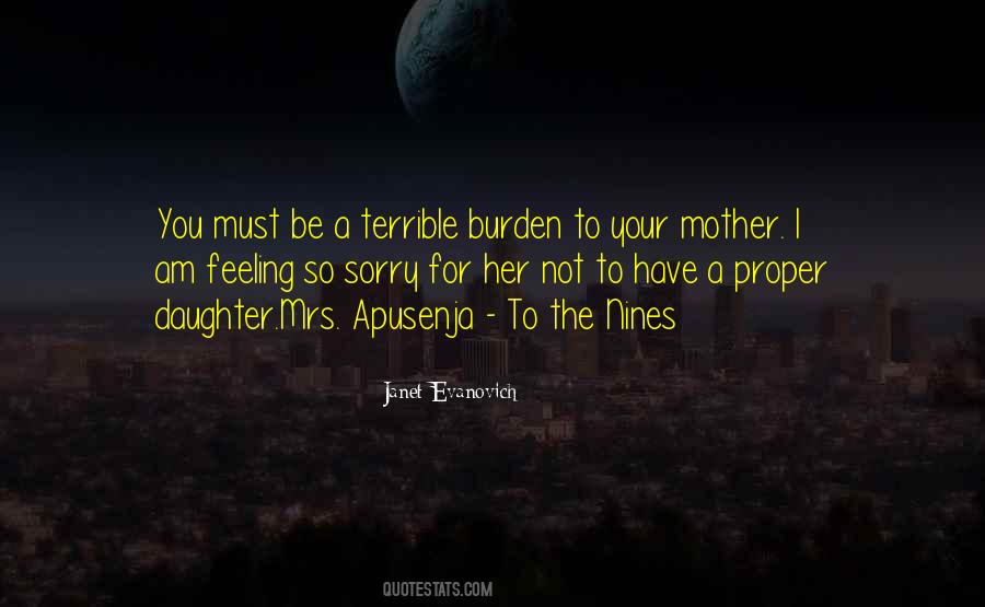 Terrible Mother Quotes #1179297