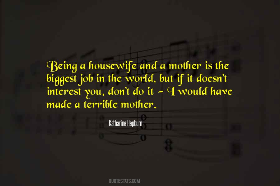 Terrible Mother Quotes #341317