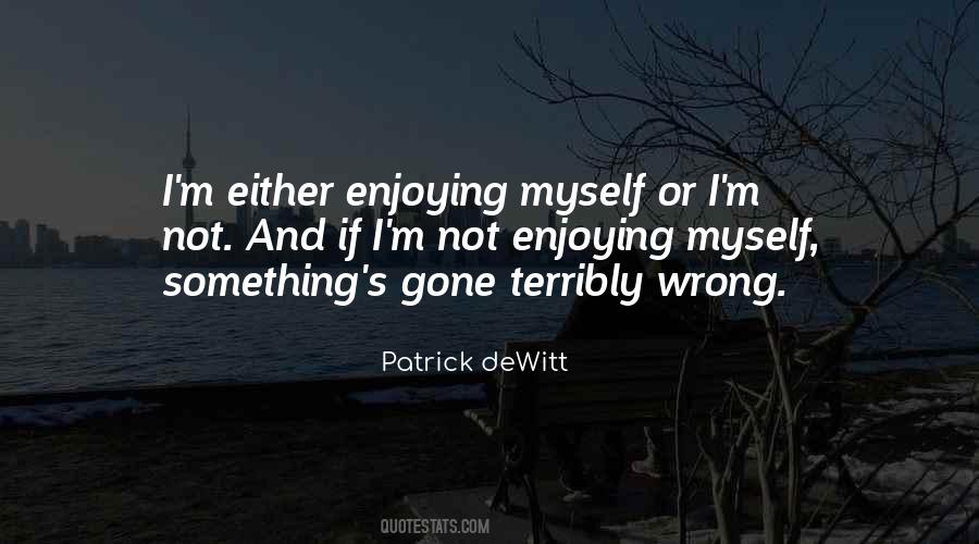 Terribly Wrong Quotes #1686825