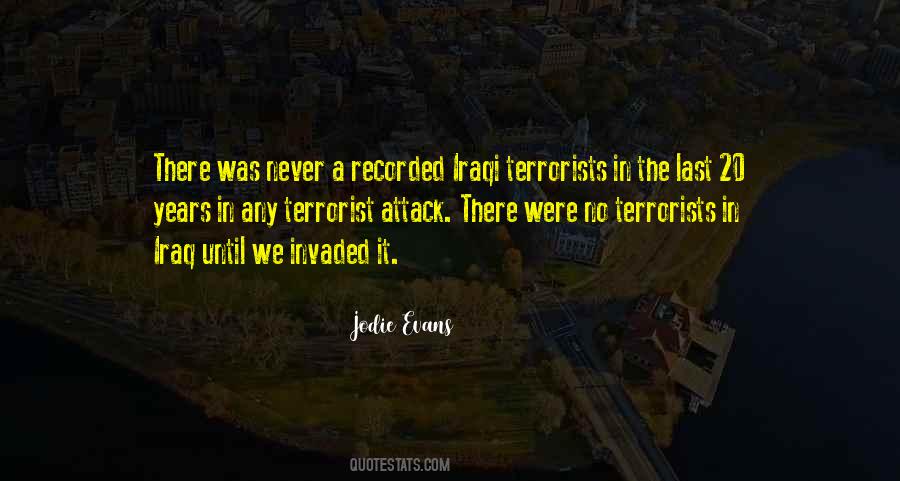 Terrorist Attack Quotes #1789883