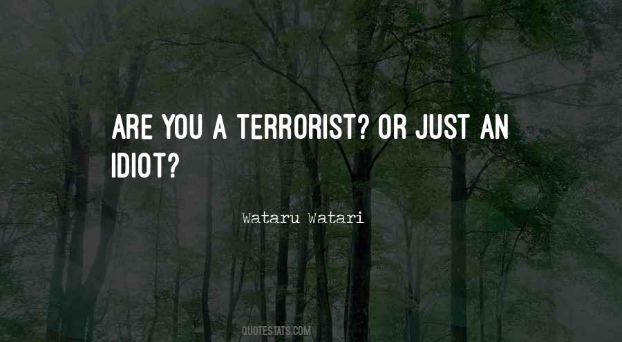 Terrorist Quotes #1281655