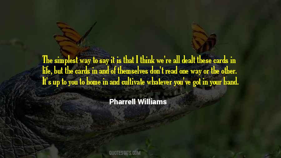 Quotes About Pharrell Williams #437251