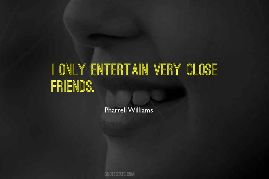 Quotes About Pharrell Williams #743387