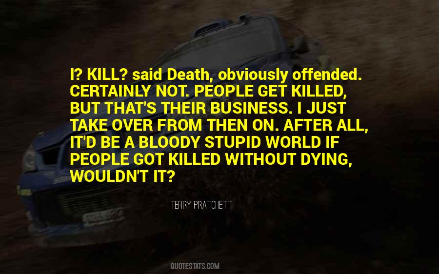 Terry Pratchett Death Quotes #1347035