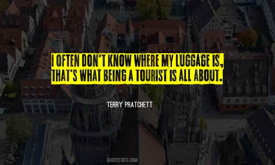 Terry Pratchett Luggage Quotes #916290