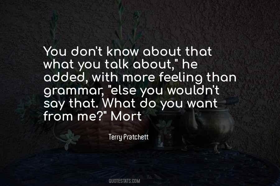 Terry Pratchett Mort Quotes #1507656