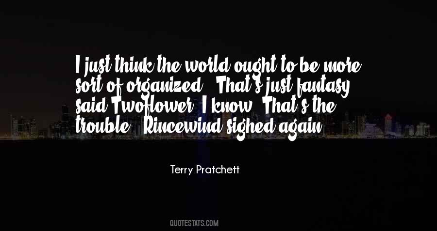 Terry Pratchett Twoflower Quotes #1620458