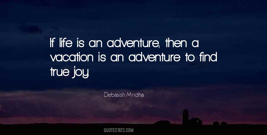 Quotes About Adventure Life #225102