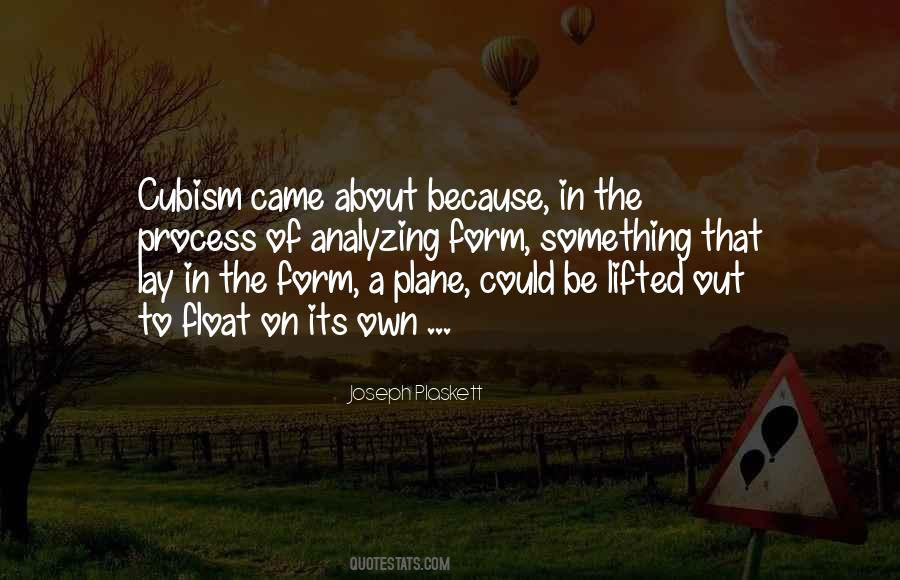 Quotes About Analyzing Too Much #235767