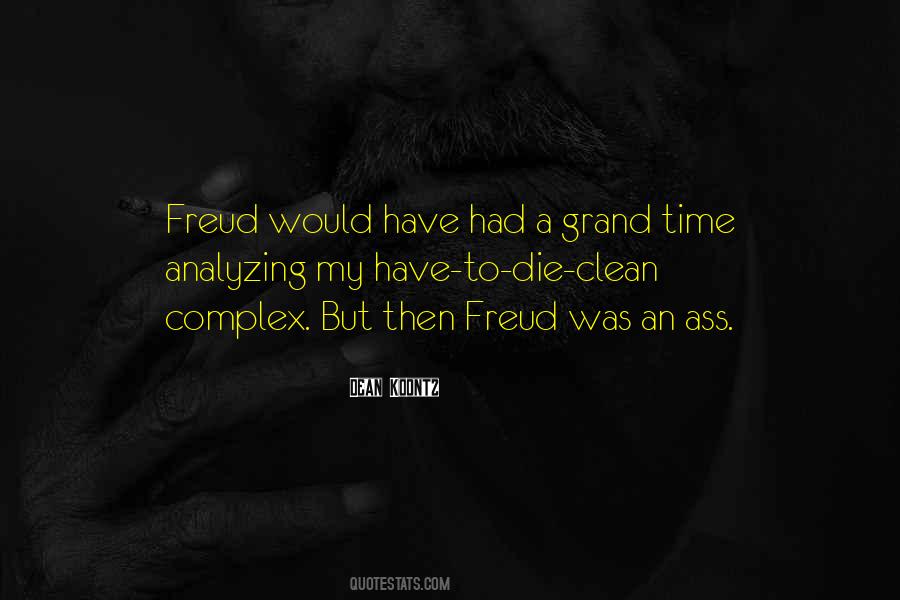 Quotes About Analyzing Too Much #319788