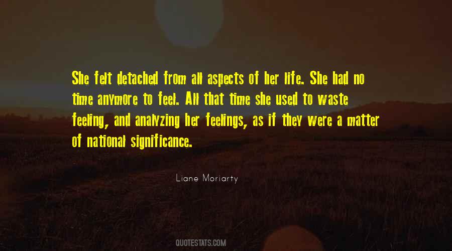 Quotes About Analyzing Too Much #473090