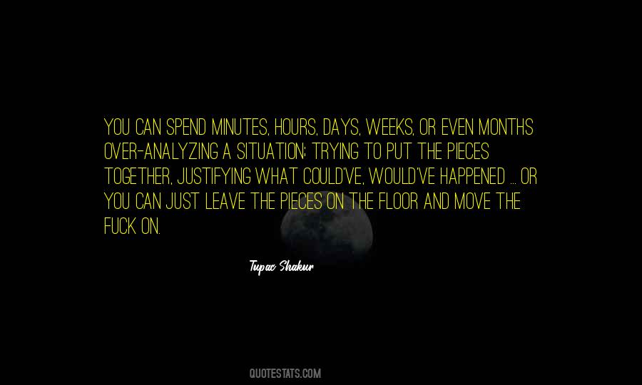 Quotes About Analyzing Too Much #608516