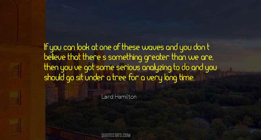 Quotes About Analyzing Too Much #710196