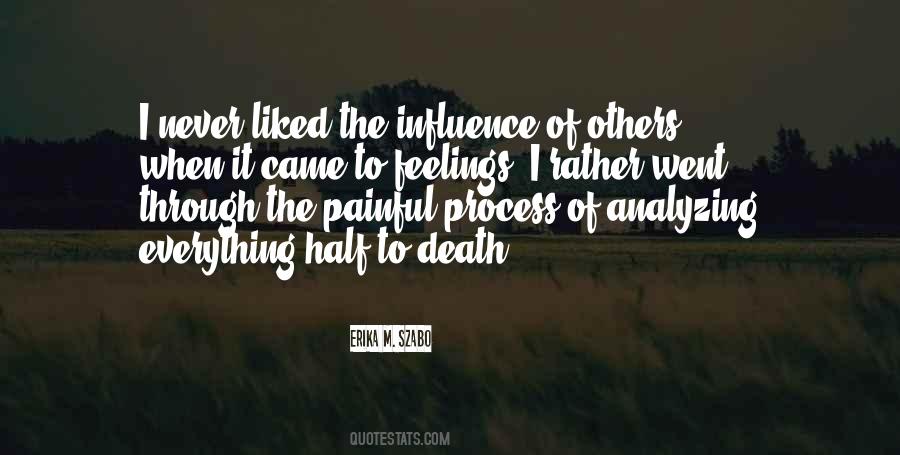 Quotes About Analyzing Too Much #806239