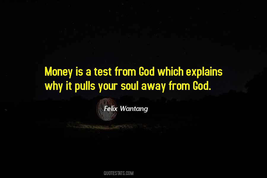 Test From God Quotes #1756966