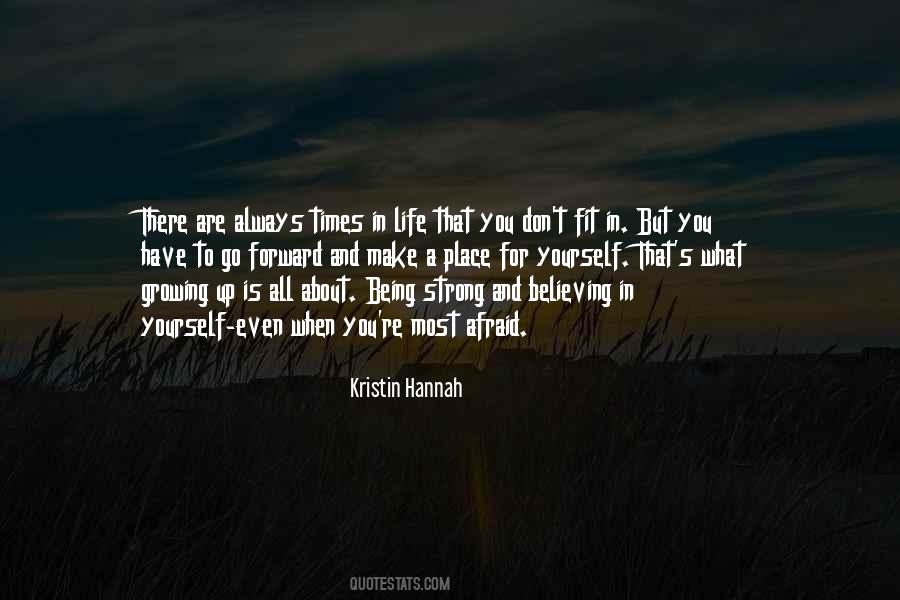 Quotes About Always Being The Strong One #1443085