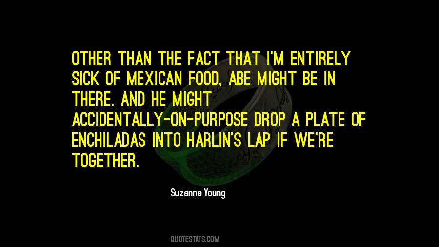 Tex Mex Food Quotes #735