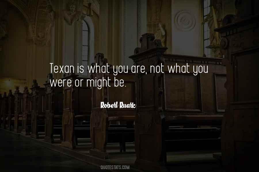 Texan Quotes #784971