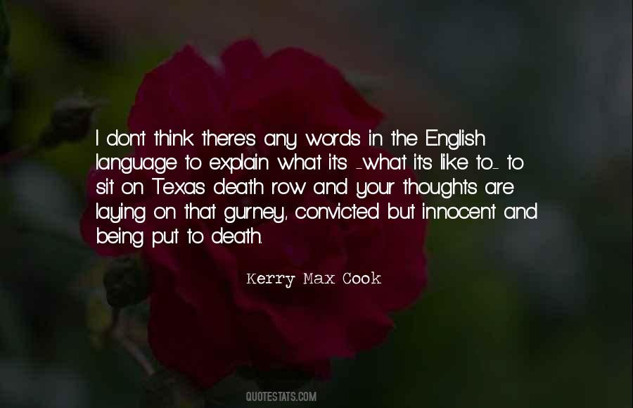 Texas Death Row Quotes #1765120